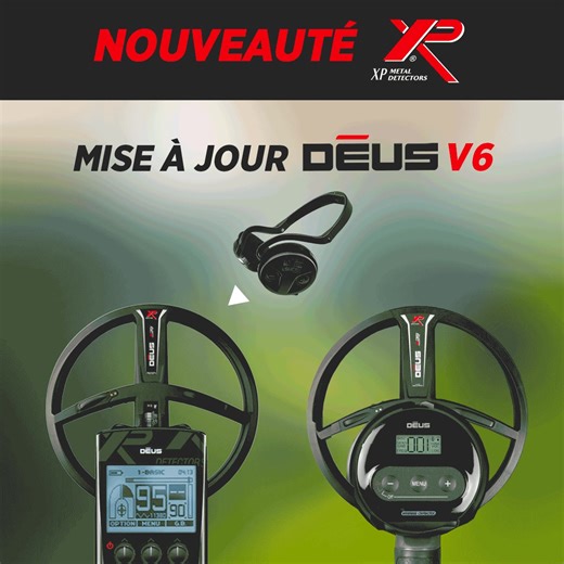 La nouvelle mise à jour DÉUS V6 est disponible pour votre XP Déus RC ou WS4 Master 👉 bit.ly/XPDeusV6 Toujours en évolution, le XP Déus est désormais, grâce à cette mise à jour V6, compatible avec le casque sans fil WSA ! | Maison De La Detection