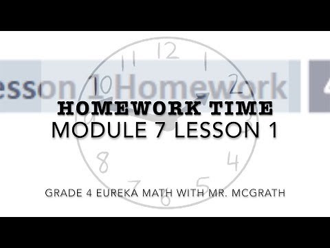 Eureka Math Homework Time Grade 4 Module 7 Lesson 1