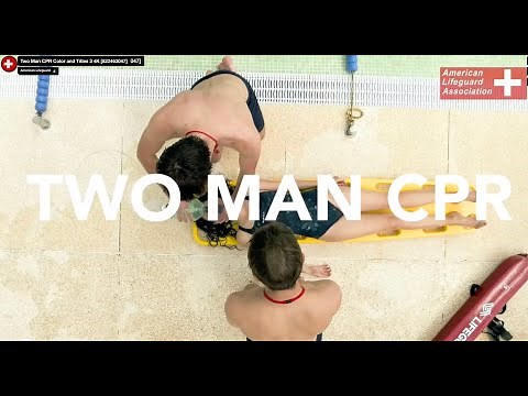 Two Man CPR Training by American Lifeguard Association®