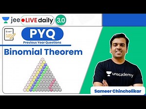 JEE: Binomial Theorem PYQ | Unacademy JEE | JEE Maths | Sameer Chincholikar