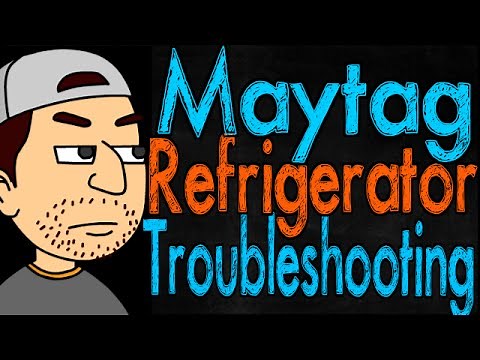 Maytag Refrigerator Troubleshooting