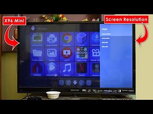 X96 Mini Screen Resolution And Screen Size Adjustment | BhushanDroid