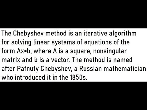Chebyshev Method with EXAMPLES