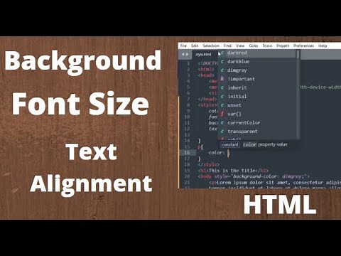 HTML -- Background Color /Font Size/ Text Alignment