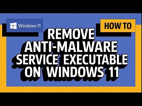 How to Stop or Remove Antimalware Service Executable on Windows 11 | Step-by-Step Guide