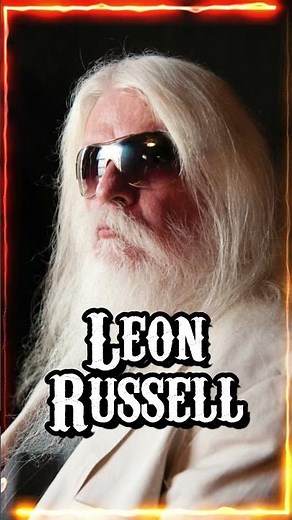Leon Russell: The Mastermind Behind the Music