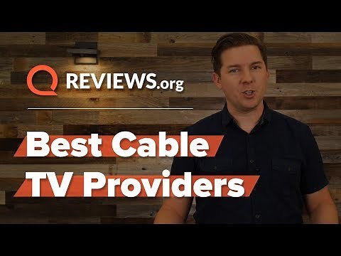Best Cable TV Providers | Why Cable TV Isn't Dead Yet