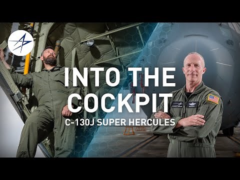 INTO THE COCKPIT: Experience the C-130J Super Hercules Like Never Before
