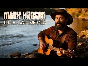 Mark Hudson - Till The Next Tear Falls (2025 (Official Audio)