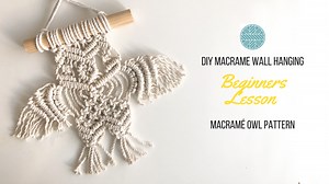 DIY Macrame Owl Pattern - Beginners Tutorial- Easy Step by Step