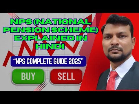 NPS (National Pension Scheme) Explained in Hindi | Complete Guide to NPS | Retirement Planning Tips