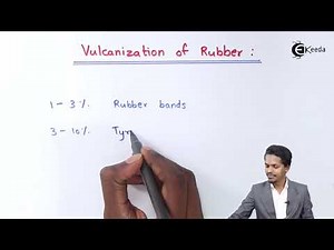 Vulcanization of Rubber - Polymers - Chemistry Class 12