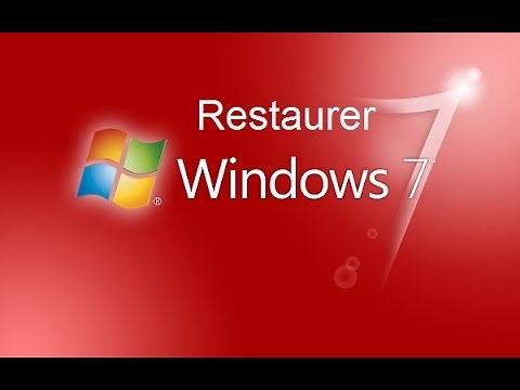 Comment restaurer windows 7?