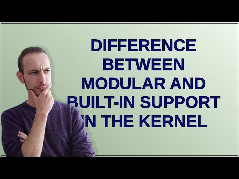 Unix: Difference between modular and built-in support in the kernel