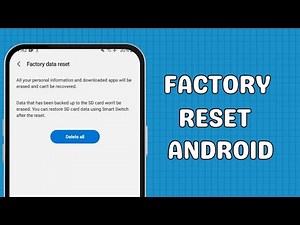 How to factory reset your Android