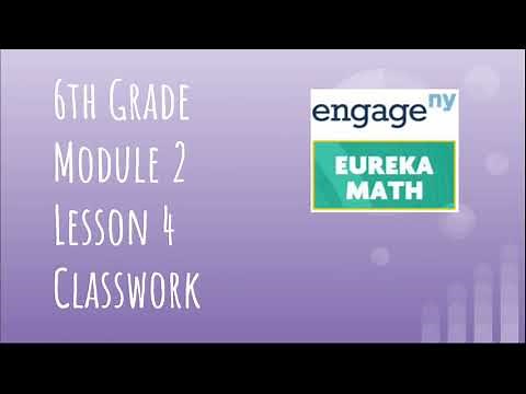 Engage NY // Eureka Math Grade 6 Module 2 Lesson 4 Classwork