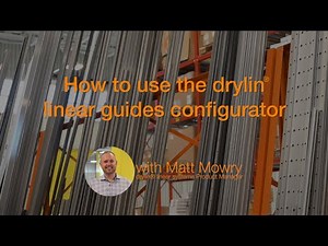 How to use the drylin® linear guides configurator