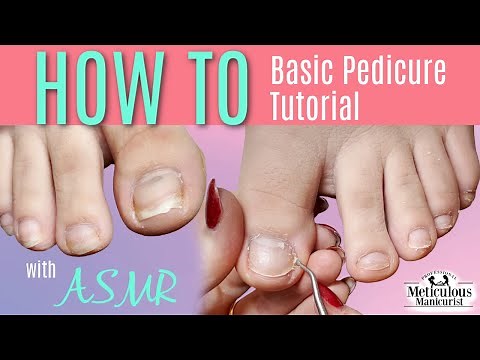 Basic Pedicure Tutorial with Tools & Water ASMR