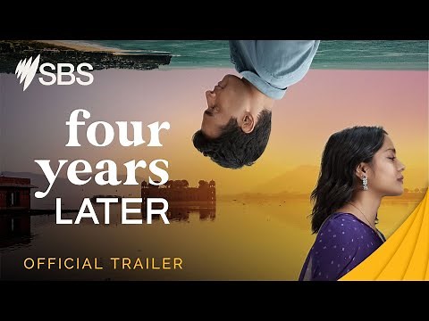 Four Years Later | Trailer | Premieres October 2 on SBS and SBS on Demand
