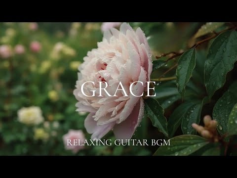 GRACE – Relaxing Acoustic Guitar for Calm Moments and Gentle Peace | Nocturne Guitar