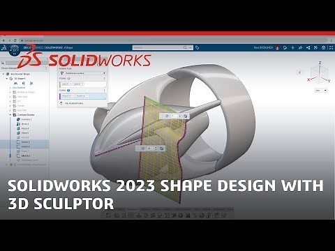 SOLIDWORKS 2023 Shape Design with 3D Sculptor