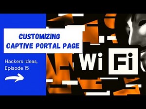 Customizing the Captive Portal Page || WiFi pen testing by a Hacker ||