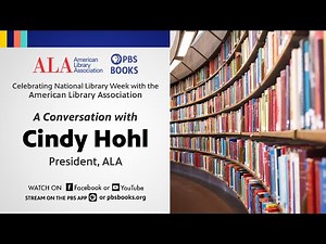 National Library Week | A Conversation with ALA President Cindy Hohl