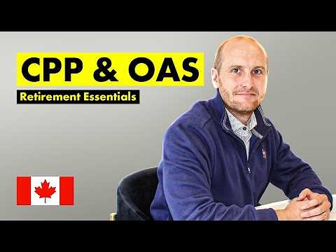 How to Apply for CPP and OAS in 2025 (CPP and OAS Explained)