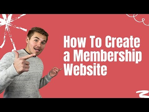 How To Create A Membership Website | A COMPLETE Guide 2021