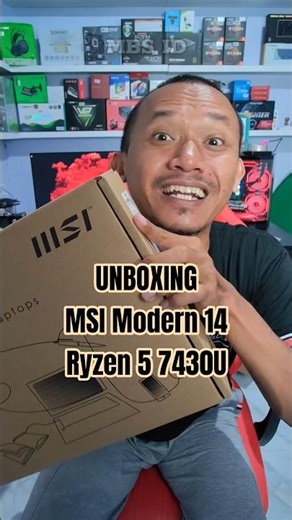 UNBOXING MSI Modern 14Ryzen 5 7430U RAM 16 GB
