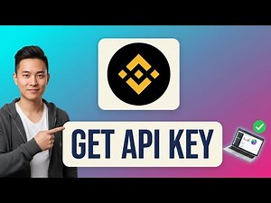 How to GET BINANCE API KEY (Step by Step) 2026
