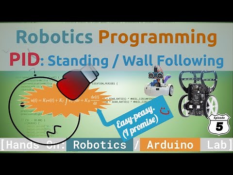 Robotics Programming: PID Algorithm - Wall Following and Balancing