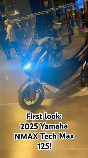 First Look: Yamaha NMAX Tech Max 125 2025 🛵 Live from European Launch #YamahaNmax125