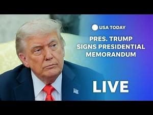 Watch live: President Trump signs Presidential Memorandum