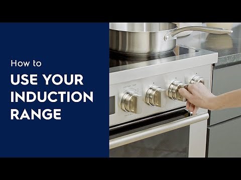 How to Use Your Induction Range