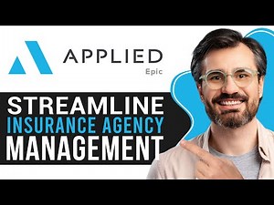 Applied Epic Tutorial 2025 | How to Streamline Insurance Agency Management