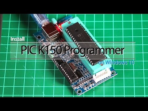 Install PIC K150 Programmer on Windows 10