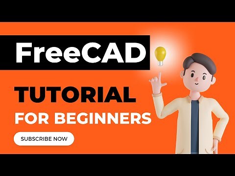 FreeCAD Tutorial for Beginners