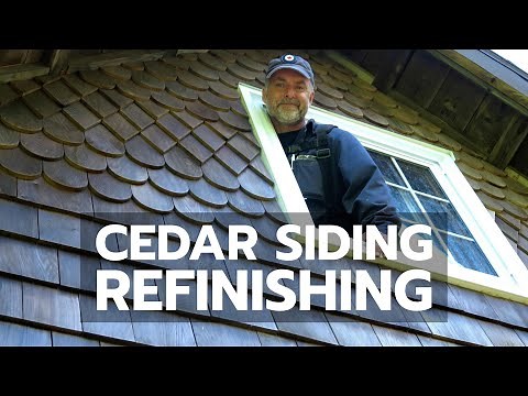 CEDAR SIDING REFINISHING: Here's How to Do It Right