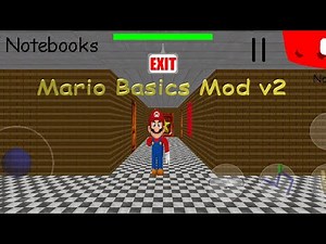 Mario Basics v2 (Baldi's Basics Mods)