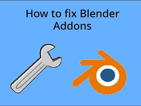 How to fix addons that are not working Blender (Windows)