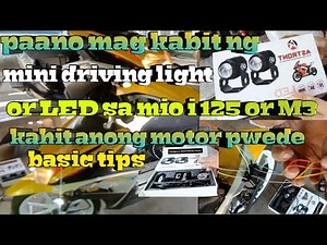 Paano magkabit Ng mini driving light or LED sa MiO I 125 or M3 kahit Anong motor pwede.. basic tips.