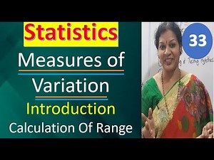 33. Measures of Variation Chapter Introduction & Calculation Of The Range from Statistics Subject