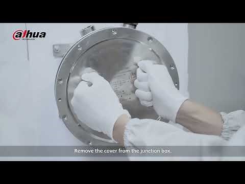 PTZ Cameras Explosion proof Camera Installation Tutorial