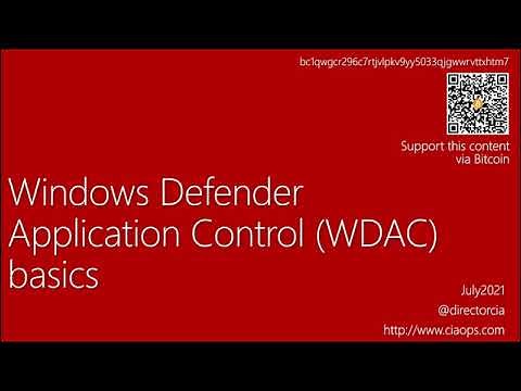 Windows Defender Application Control (WDAC) Basics