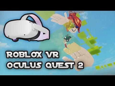 How to Play Roblox VR on Oculus Quest 2! (outdated)