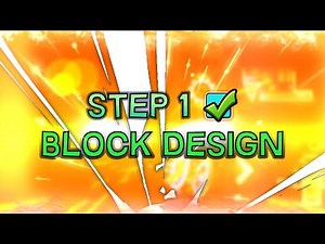 Step 1 | CREATE A GOOD BLOCK DESIGN [GEOMETRY DASH]