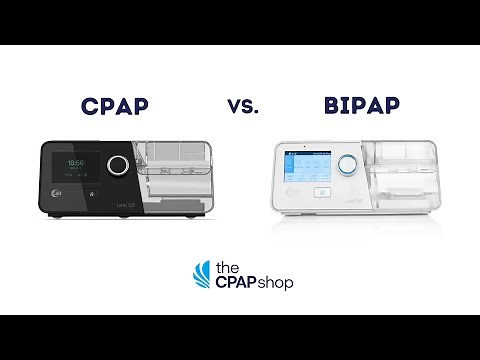 CPAP vs. BiPAP Therapy