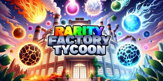 Roblox: Rarity Factory Tycoon Codes (September 2024)