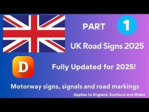 UK Road Signs 2025 | Fully Updated! (Motorway Signs, Signals & Road Markings) | Driving Theory Test
